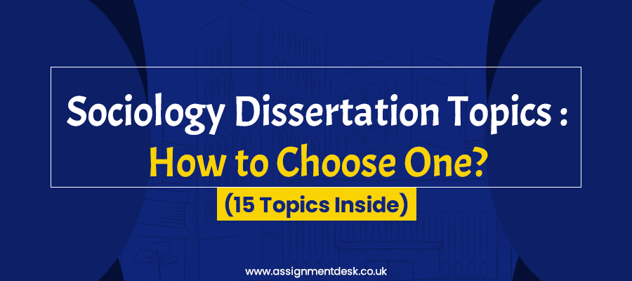 Sociology Dissertation Topic